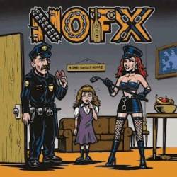 NOFX : My Stepdad’s a Cop and My Stepmom’s a Domme